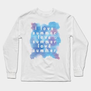 Love summer Long Sleeve T-Shirt